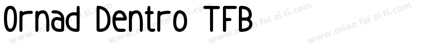 Ornad Dentro TFB字体转换